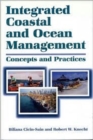 Integrated Coastal and Ocean Management : Concepts And Practices - Book