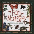 Fun with Nature : Take Along Guide - Book