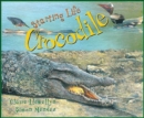 Starting Life: Crocodile - Book