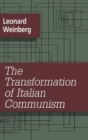 The Transformation of Italian Communism - Book