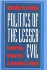 Politics of the Lesser Evil - Book