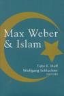 Max Weber and Islam - Book