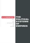 The Political Systems of Empires - Book
