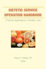 Dietetic Service Operation Handbook : Practical Applications in Geriatric Care - Book