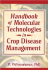 Handbook of Molecular Technologies in Crop Disease Management - Book