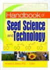 Handbook of Seed Science and Technology - Book