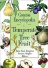 Concise Encyclopedia of Temperate Tree Fruit - Book