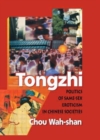 Tongzhi : Politics of Same-Sex Eroticism in Chinese Societies - Book