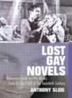 Lost Gay Novels : A Reference Guide to Fifty Works from the First Half of the Twentieth Century - Book