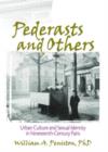 Pederasts and Others : Urban Culture and Sexual Identity in Nineteenth-Century Paris - Book
