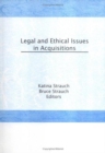 Legal and Ethical Issues in Acquisitions - Book