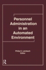 Personnel Administration in an Automated Environment - Book