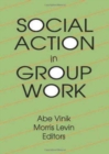Social Action in Group Work - Book