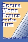 Social Work Ethics on the Line - Book