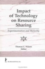 Impact of Technology on Resource Sharing : Experimentation and Maturity - Book