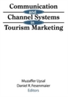 Communication and Channel Systems in Tourism Marketing - Book
