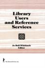 Library Users and Reference Services - Book
