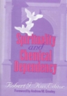 Spirituality and Chemical Dependency - Book