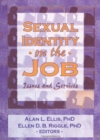 Sexual Identity on the Job : Issues and Services - Book