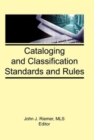 Cataloging and Classification Standards and Rules - Book