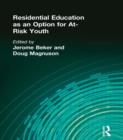 Residential Education as an Option for At-Risk Youth - Book