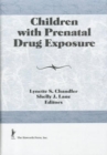 Children With Prenatal Drug Exposure - Book