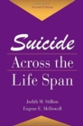 Suicide Across The Life Span : Premature Exits - Book