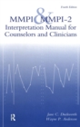 MMPI And MMPI-2 : Interpretation Manual For Counselors And Clinicians - Book