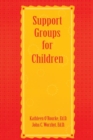 Support Groups For Children - Book