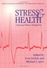 Stress And Health : A Reversal Theory Perspective - Book