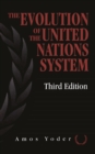 Evolution Of The United Nations System - Book