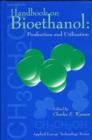 Handbook on Bioethanol : Production and Utilization - Book