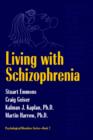 Living With Schizophrenia - Book
