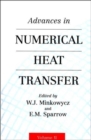 Advances in Numerical Heat Transfer, Volume 2 - Book
