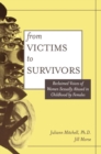 From Victim To Survivor : Women Survivors Of Female Perpetrators - Book