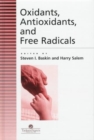 Oxidants, Antioxidants And Free Radicals - Book