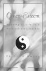 Other Esteem : Meaningful Life in a Multicultural Society - Book