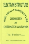 Electron Structure and High-Temperature Chemistry of Coordination Compounds - Book
