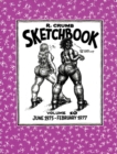 The R. Crumb Sketchbook Vol. 10 : June 1975 - Feb. 1977 - Book