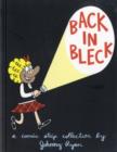Back In Bleck : Blecky Yuckerella Vol.2 - Book