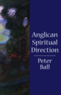 Anglican Spiritual Direction - Book