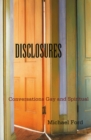 Disclosures : Conversations Gay and Spiritual - Book