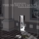 Museum Vaults: Excerpts from the Journal of an Expert - eBook