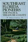 SOUTHEAST FLORIDA PIONEERS THCB - Book