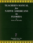 Teachers' Manual for Native Americans in Florida - Book