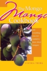 The Mongo Mango Cookbook - Book