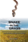 Snake in the Grass : An Everglades Invasion - eBook