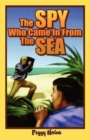 The Spy Who Came in from the Sea - eBook