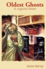 Oldest Ghosts : St. Augustine Haunts - eBook