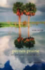 Paynes Prairie : The Great Savanna: A History and Guide - eBook